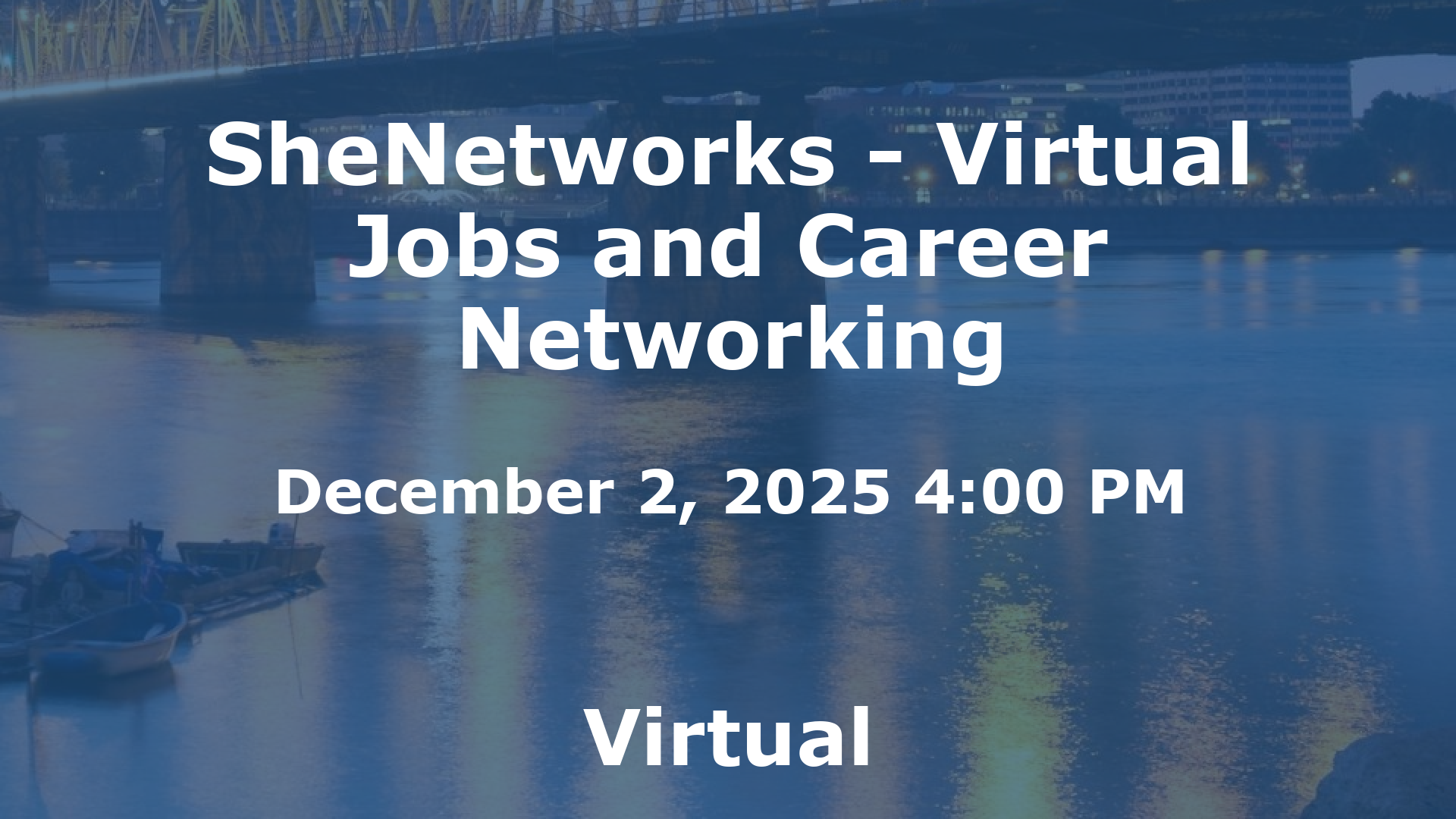 SheNetworks - Virtual Jobs and Career Networking event image